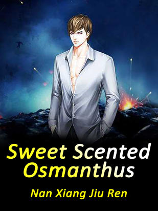 Sweet Scented Osmanthus